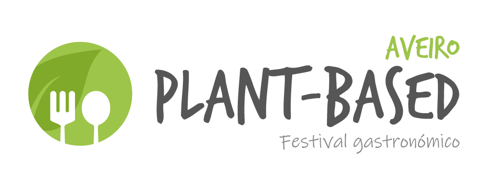 Plant-based | 26 de Outubro | Festival Gastronómico em Aveiro